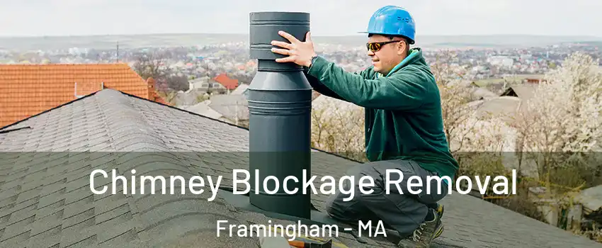  Chimney Blockage Removal Framingham - MA
