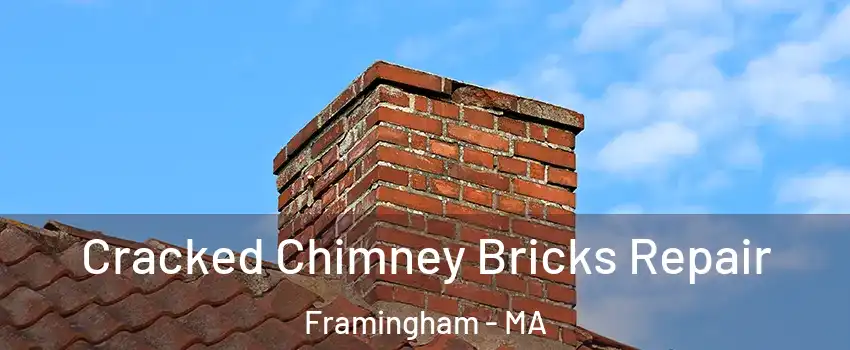  Cracked Chimney Bricks Repair Framingham - MA