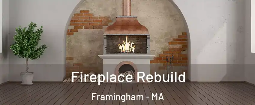  Fireplace Rebuild Framingham - MA