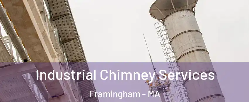  Industrial Chimney Services Framingham - MA